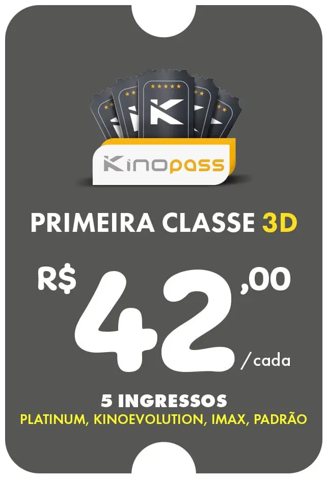 Kinopass Primeira Classe 3D - 01/07/2026