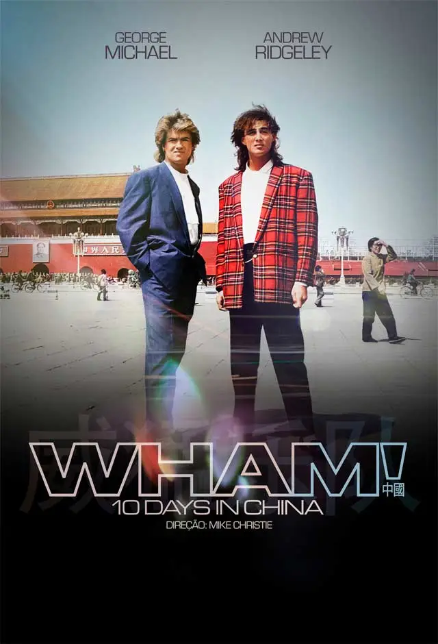 Sessão Especial: Wham! 10 Days In China