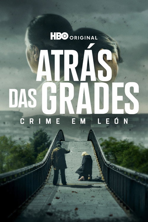 Atrás das Grades: Crime em Leon